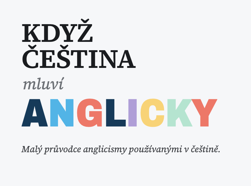 Obálka knihy Když čeština mluví anglicky